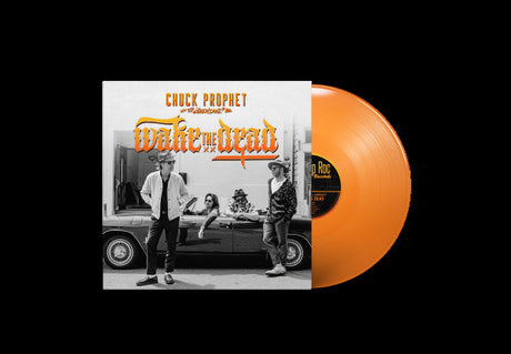 Chuck Prophet - Wake The Dead (Orange) [Vinyl]