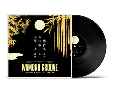 KIYOSHI YAMAYA - Wamono Groove: Shakuhachi & Koto Jazz Funk ’76 [Vinyl]