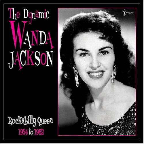 Wanda Jackson - La dinámica Wanda Jackson: Reina del Rockabilly 1954-1962 [Vinilo]