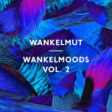 Wankelmoods Vol. 2 [CD]