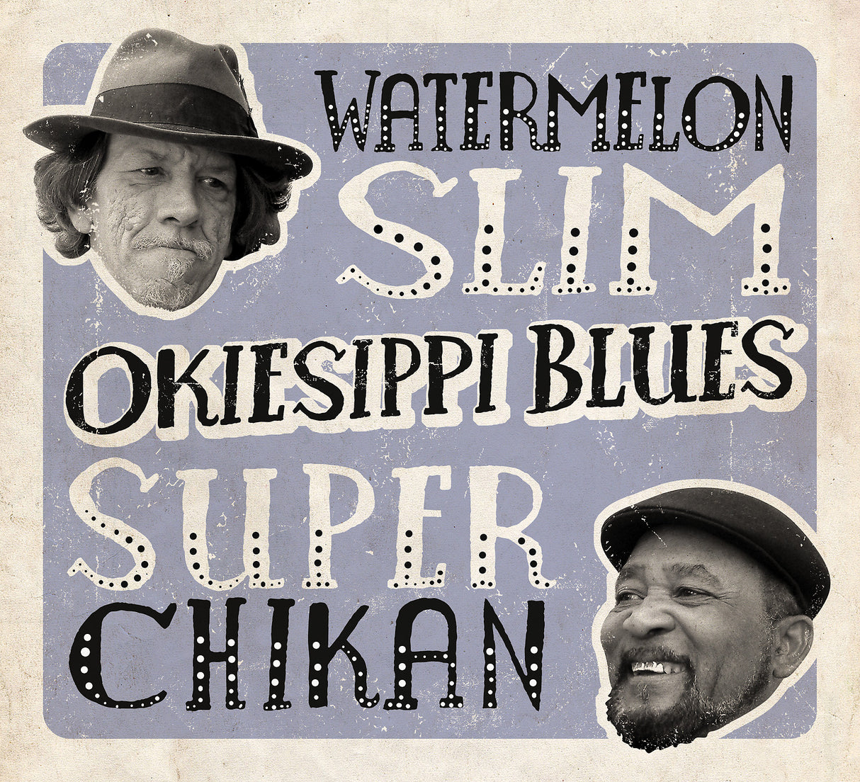 Watermelon Slim & Super Chikan - Okiesippi Blues [CD]