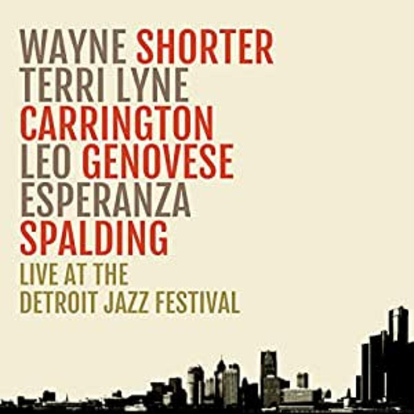 Wayne Shorter - En vivo en el Festival de Jazz de Detroit [CD]