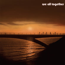 WE ALL TOGETHER - Volumen II [Vinyl]