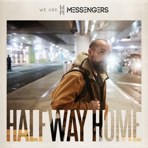 We Are Messengers - Halfway Home [Vinyl]