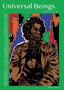 WE JAZZ MAGAZINE - We Jazz Issue 07 Spring 2023: Universal Beings [Book]