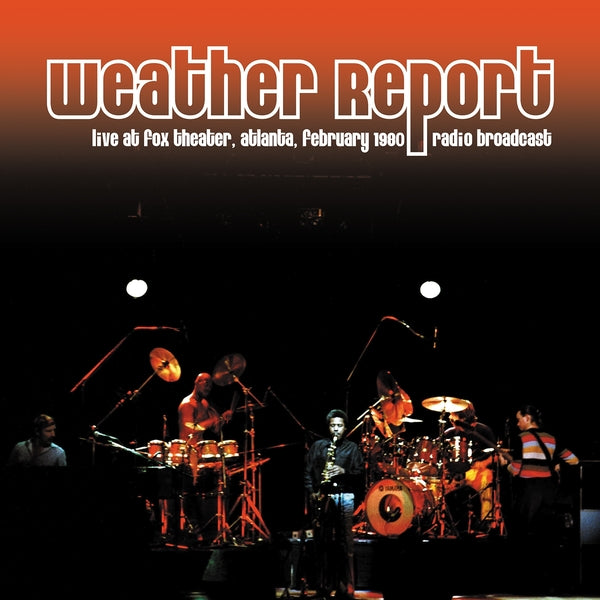 Live At Fox Theater, Atlanta February 1980 [Vinyl]