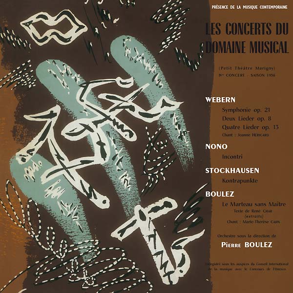 WEBERN/NONO/STOCKHAUSEN/BOULEZ - Le Concerts du Domaine Musical 1956 [Vinyl]