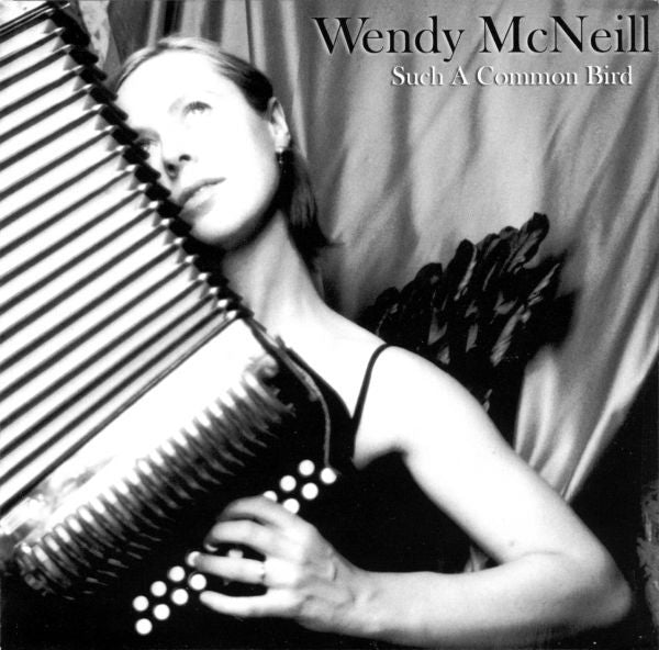 Wendy McNeill - Such A Common Bird [CD]