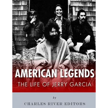 American Legends: The Life of Jerry Garcia