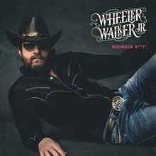 Wheeler Walker Jr - Redneck Shit [Vinyl]