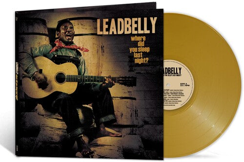 Leadbelly - ¿Dónde dormiste anoche? (Oro) [Vinilo]