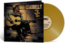 Leadbelly - ¿Dónde dormiste anoche? (Oro) [Vinilo]