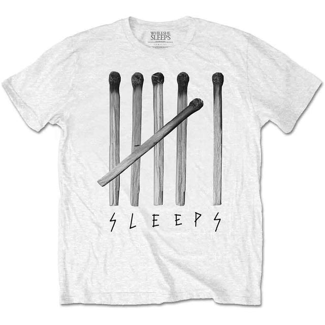While She Sleeps Matches T-Shirt