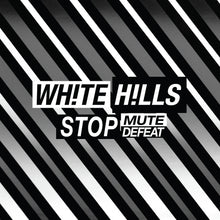 White Hills - Detener la derrota del silencio [Vinilo]