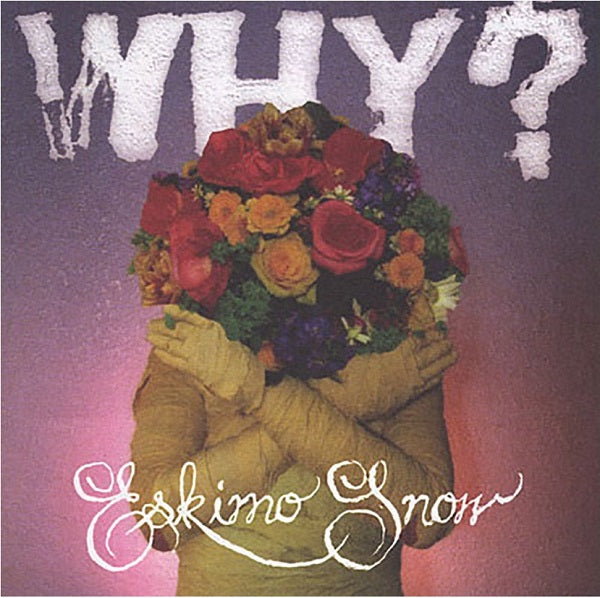 ¿Por qué? - Eskimo Snow [CD]