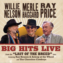 Willie Merle & Ray: Big Hits Live from the 'Last of the Breed' Tour (Limited Edition, Indie Exclusive, Maroon Colored Vinyl) [Vinyl]