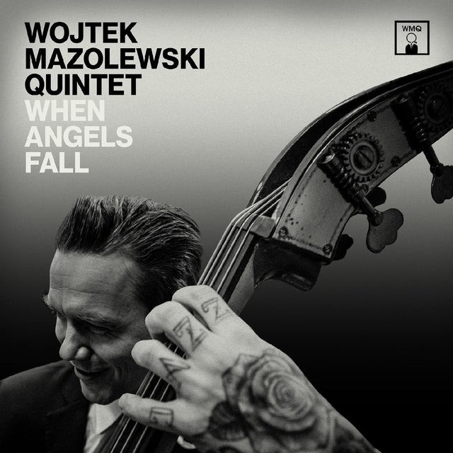 Wojtek Quintet Mazolewski - When Angels Fall [CD]