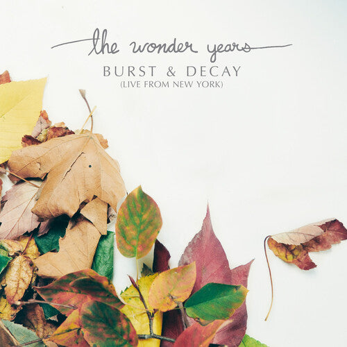 Wonder Years - Burst & Decay: Live From New York (RSD 4.22.23) [Vinyl]