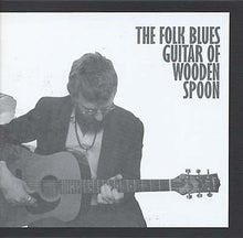 The Folk Blues Guitar of Wooden Spoon [CD]