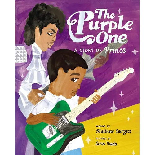 The Purple One: A Story of Prince