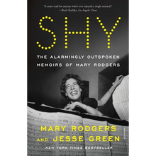 Shy: The Alarmingly Outspoken Memoirs of Mary Rodgers - Paperback