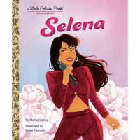 Selena: A Little Golden Book Biography