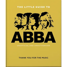 The Little Guide to Abba: Thank You for the Music