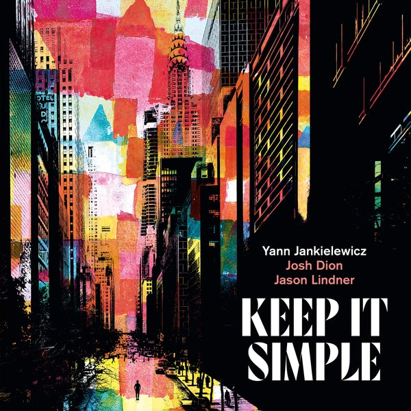 YANN JANKIELEWICZ - Keep It Simple [CD]