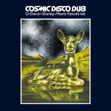 YASUSHI IDE - Dr. Steven Stanley Meets Yasushi Ide - Cosmic Disco Dub [Vinyl]