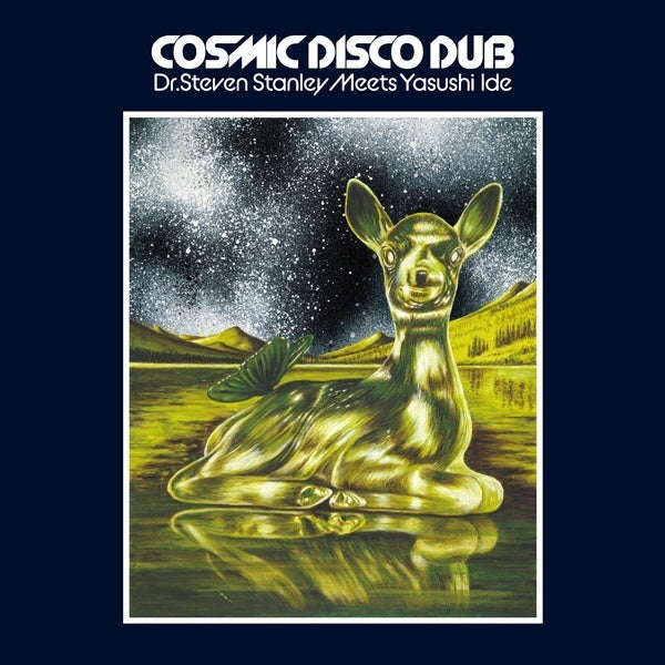 YASUSHI IDE - Dr. Steven Stanley Meets Yasushi Ide - Cosmic Disco Dub [CD]