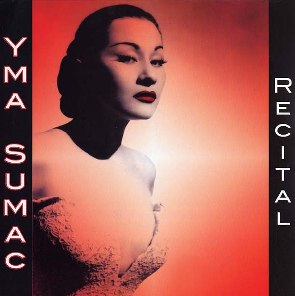 Yma Sumac - Recital [CD]