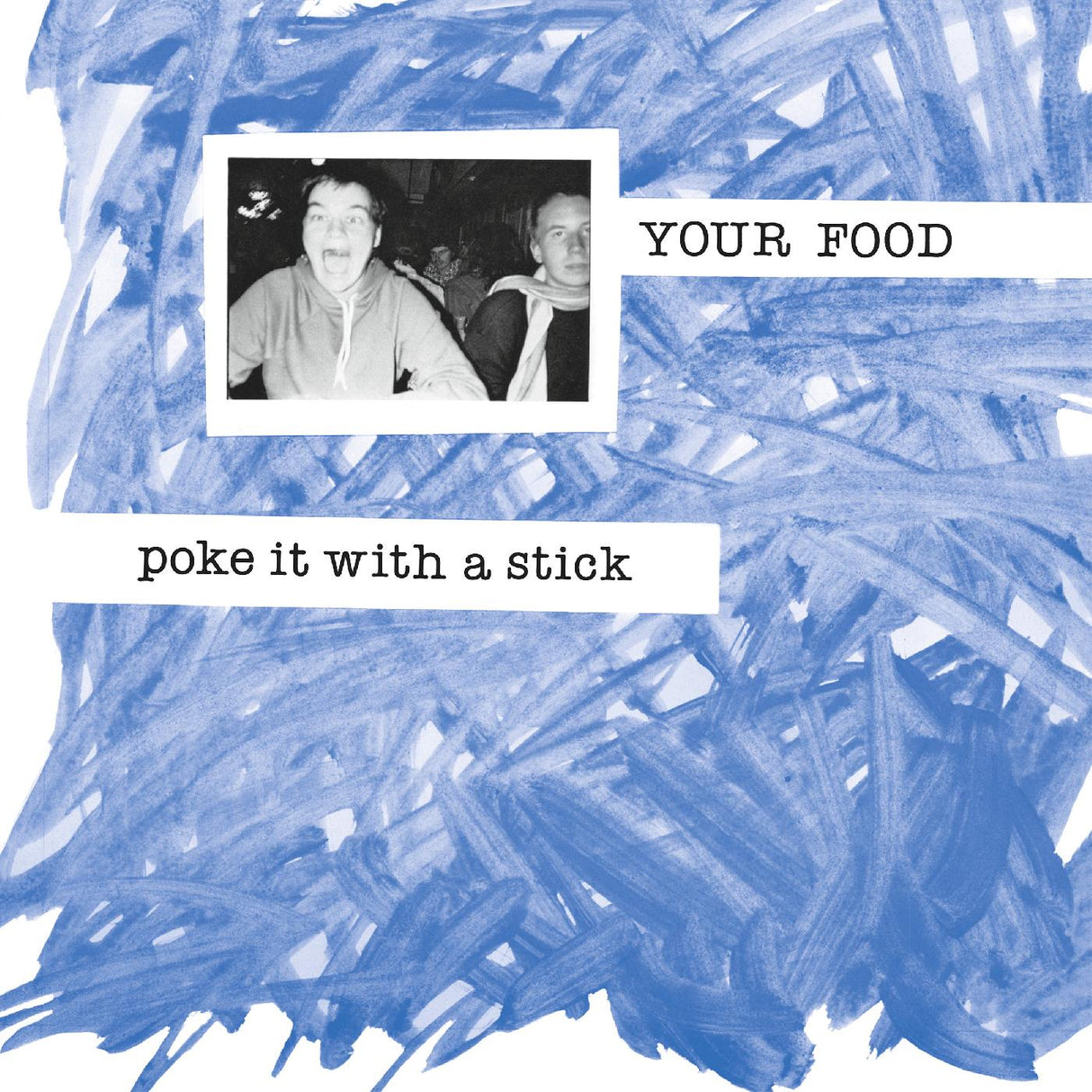 Your Food - Poke It With a Stick [CD]