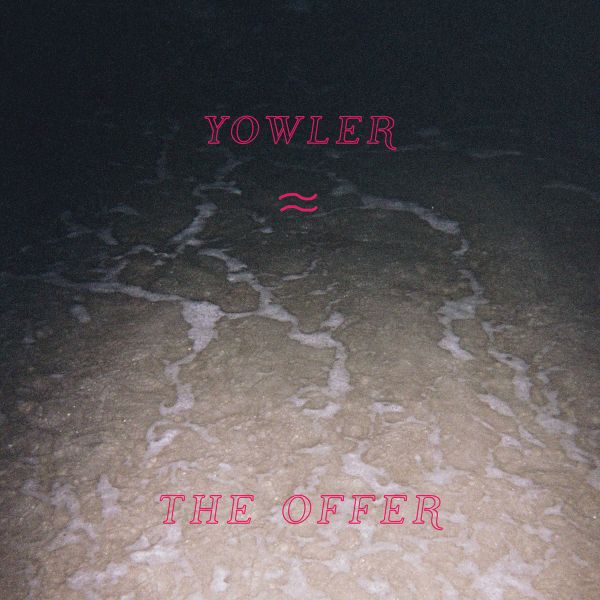 Yowler - The Offer [Cassette]