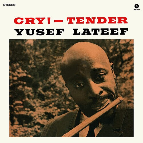 Yusef Lateef - Cry! -Tender (Limited Edition, 180 Gram Vinyl, Bonus Tracks) [Import] [Vinyl]