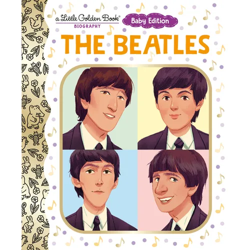 The Beatles: Baby Edition (a Little Golden Book Biography)