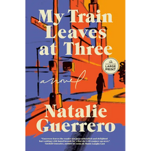 My Train Leaves at Three