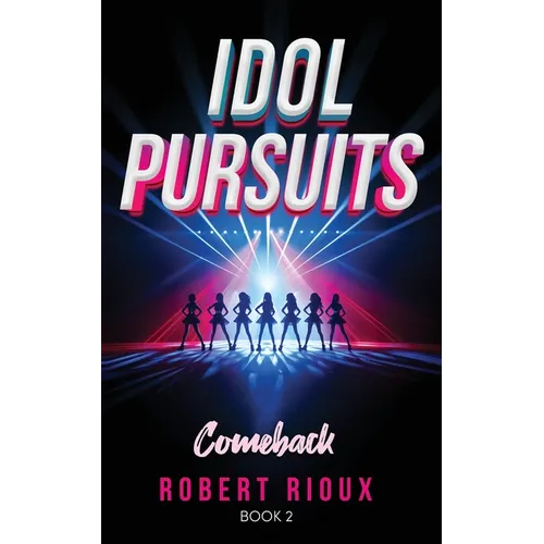 Idol Pursuits: Comeback