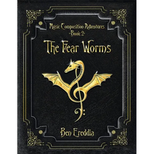 The Fear Worms: A Music Composition Adventure