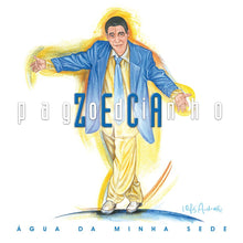 Agua Da Minha Sede (180G) [Galaxy Blue Vinyl] [2LP] [Vinyl]