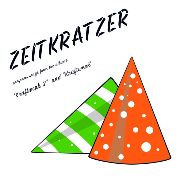 ZEITKRATZER - Performs Songs From The Albums "Kraftwerk 2" And "Kraftwerk" [Vinyl]