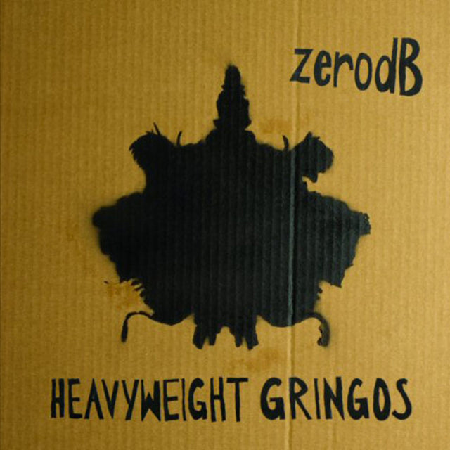 Zero dB - Heavyweight Gringos [CD]