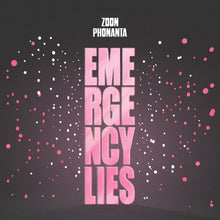 Zoon Phonanta - Emergency Lies [Vinyl]