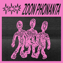 Zoon Phonanta [Vinyl]