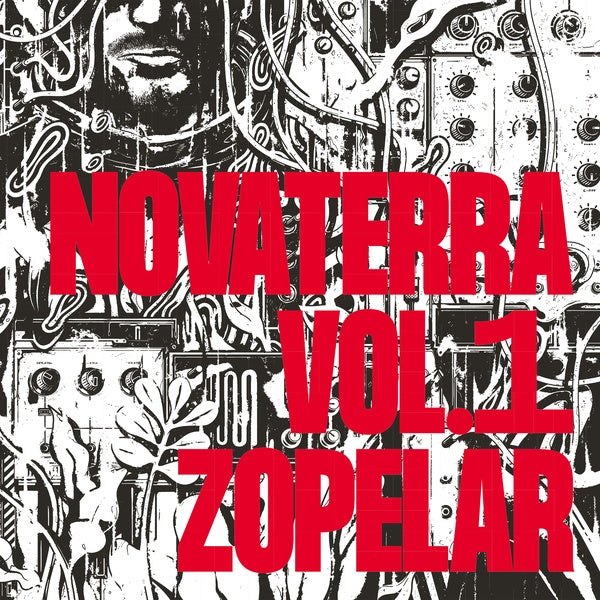 ZOPELAR - Novaterra Vol. 1 [Vinyl]