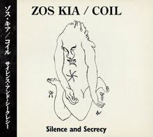 ZOS KIA/COIL - Silence And Secrecy [CD] [CD]