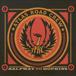 Atlas Road Crew Halfway to Hopkins Vinyl - Paladin Vinyl