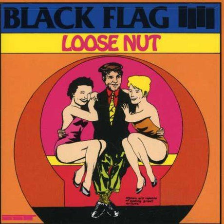Black Flag Loose Nut (Vinyl) Vinyl - Paladin Vinyl