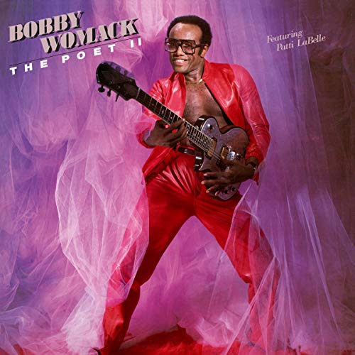 Bobby Womack The Poet II [LP] Vinyl - Paladin Vinyl