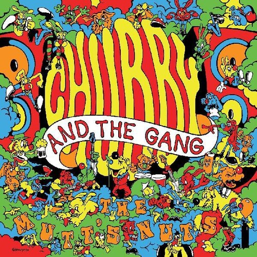 Chubby and the Gang The Mutt's Nuts (Limited Edition, Orange Vinyl) Vinyl - Paladin Vinyl