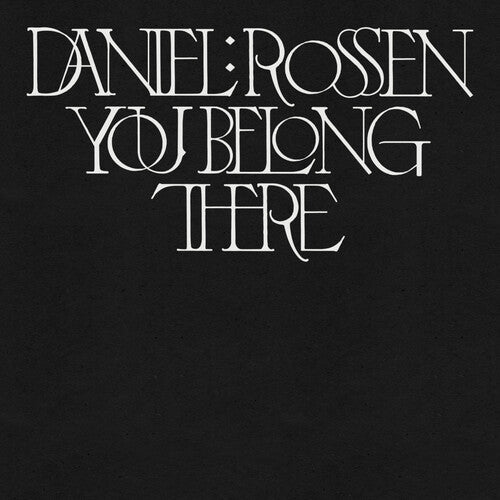 Daniel Rossen You Belong There (Digital Download Card) Vinyl - Paladin Vinyl